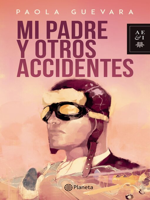 Title details for Mi padre y otros accidentes by Paola Guevara - Wait list